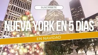 📌 El Mejor ITINERARIO para visitar NUEVA YORK en 5 días en NAVIDAD 🗽🎄