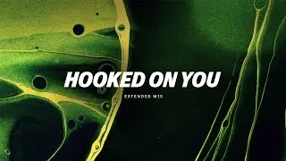 Tim Bliss - Hooked On You (Extended Mix)