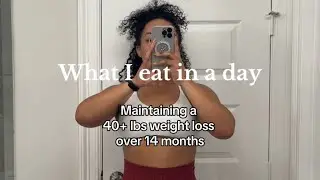 Realistic What I Eat in a Day for Weight Loss - 40lbs Down