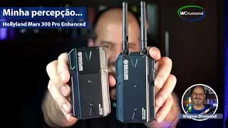 #hollyland Mars 300 Pro Enhanced - Minha Percepção sincera!
