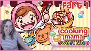 Cooking Mama : Sweet Shop (3DS) ♡ Part 1 ♡ Twitch Highlight