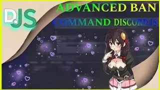 ADVANCED BAN COMMAND | DISCORD.JS TUTORIAL | BAN | DISCORD.JS V14.18.0