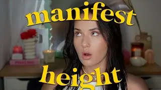 WANT TO BE OVER 6 FEET TALL OVERNIGHT? HOW TO MANIFEST HEIGHT | law of assumption