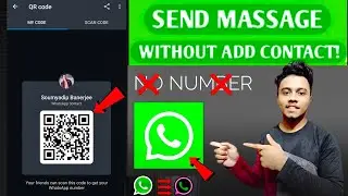 Send Massage Without Add Contact |  WhatsApp pa Update | WhatsApp QR Code 2020 | By Technical Soumya
