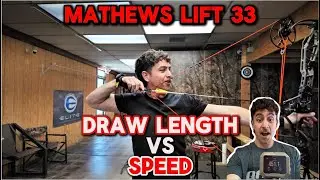 Unveiling the Mystery: Draw Length & Arrow Speed on the Mathews Lift 33 (26