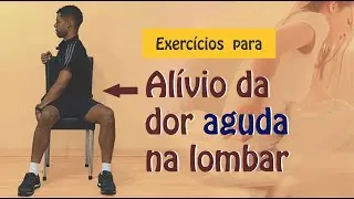 Exercises for relieving ACUTE PAIN in the lower back