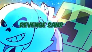 Revenge Sans - Undertale Battle Royal