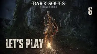 Dark Souls Remastered - Let's Play Part 8: Moonlight Butterfly