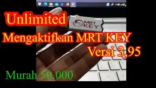 Cara mengaktifkan MRT versi 3,95 