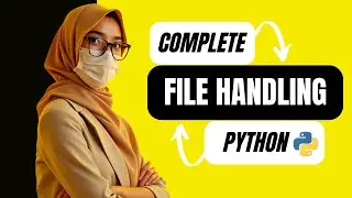 Lecture 11 : File Handling in Python | Python tutorial | File Handling explained in Hindi