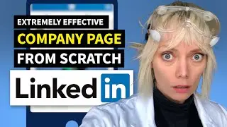 How to create a LinkedIn Company Page (2022 UPDATE)