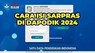 CARA MENGISI FORMULIR PENILAIAN KERUSAKAN BANGUNAN SARPRAS DI DAPODIK TAHUN 2024