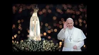 El Tercer Secreto de Fatima.. ¿La muerte del Papa Francisco?