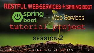 RESTFul Webservices with Spring boot project session-2 | Creating spring boot project | Real time