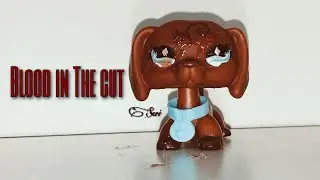✧ LPS MEP: Blood In The Cut  |Parts 3&7 for LPSNeteri| ✧