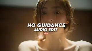 No Guidance remix  (before i die) - Ayzha Nyree 「 edit audio 」