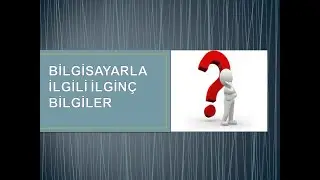 #Bilgisayarlarla #ilgili en #ilginç #bilgiler Bilinmeyen