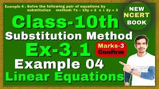 class 10 maths chapter 3 example 4 substitution method | CBSE | RBSE |New NCERT Book @SharpVEGurukul