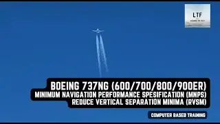 Boeing 737NG - Reduce Vertical Separation Minima (RVSM) and Minimum Navigation Spesification (MNPS)