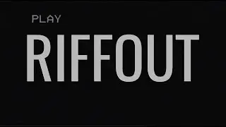 Riffout - 