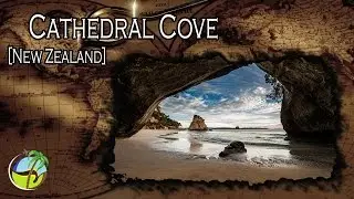 Cathedral Cove, New Zealand