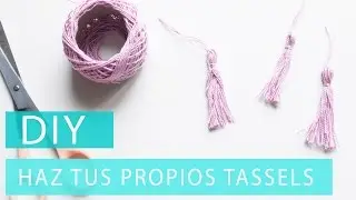 DIY: Tassels con lana - Mi Armario Coqueto