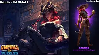 Empires & Puzzles Raids - Hannah 