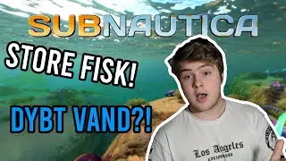 Min Første Rejse i Dybet! #1 | Dansk Subnautica