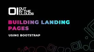 HOW-TO BUILD LANDING PAGES USING BOOTSTRAP