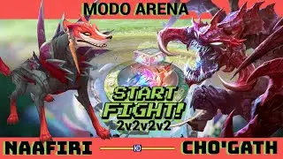 NAAFIRI e CHO'GATH - MODO ARENA 2v2