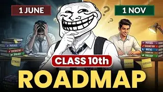 14 MAY से ऐसे पढो class 10 🔥(7 Months Plan) | class 10 roadmap 2027 | Class 10