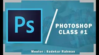 How To Flag Design | First Class Photoshop | Mentor Sadekur Rahman - class 1