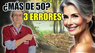 ¡3 ERRORES que están ROBÁNDOTE TU SALUD después de los 50!