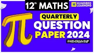 12th Maths  Quarterly Question paper 2024 |12th Maths  important questions 2024