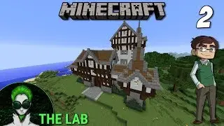 Building a Tudor Mansion (with Timelapse) - The Lab SMP E02
