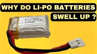 Why Do Lipo Batteries Swell Up ? What to do with Swollen Lipo Batteries ?