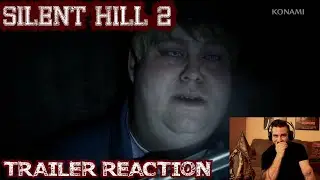 Silent Hill 2 Story Trailer Reaction (2024)
