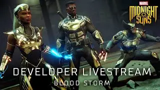 Marvel's Midnight Suns Developer Livestream | Storm