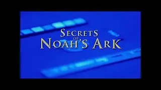 Secrets of Noah's Ark Real Noah's Ark Conspiracy Documentary HD (2017)