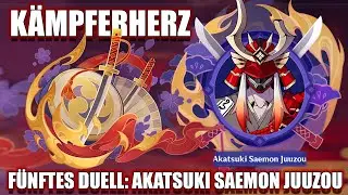 Kämpferherz ~ Quest: Kämpferherz ~ Fünftes Duell: Akatsuki Saemon Juuzou ~ Aktion ~ Tag 5