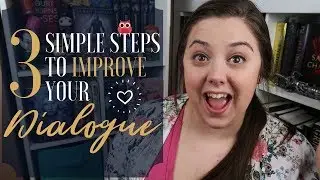 Writing tips | 3 steps to improve your dialogue