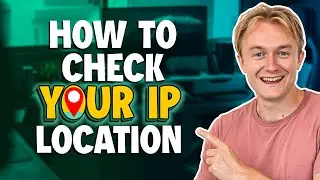 Find Out Your IP Location Now!