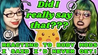 Reacting to Body Mods I Said I'd Never Get.... // Emily Boo