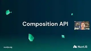 Nuxt 3 Spoiler - Composition API by Daniel Roe: Nuxt Nation 2021