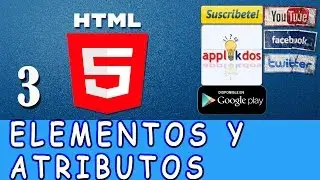 Curso  de HTML5 - 03 - Elementos HTML  - Atributos - Etiqueta Meta
