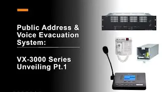 Dr. Sound Academy: New VX3000 Public Address Voice Evacuation System Part 1