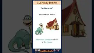 In front of meaning | in front of sentences | Common English Idioms 