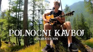 Ivo Mojzer - Polnočni Kavboj (live cover)
