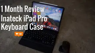 1 Month Review of Inateck KB02010 iPad Pro keyboard case