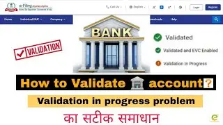 How to pre-validate Bank account on new e-filing portal I Validate and EVC enable Bank account l